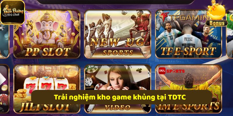 Trải nghiệm kho game khủng tại TDTC